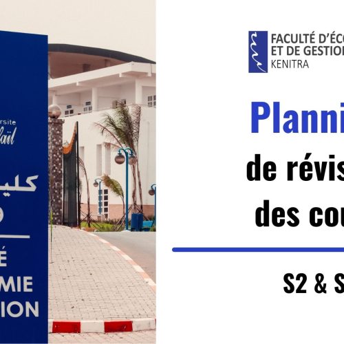 Planning de révision au profit des étudiants en S2 & S4