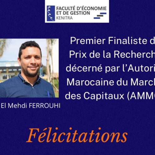 Pr. El Mehdi FERROUHI – Premier Finaliste du Prix de la Recherche