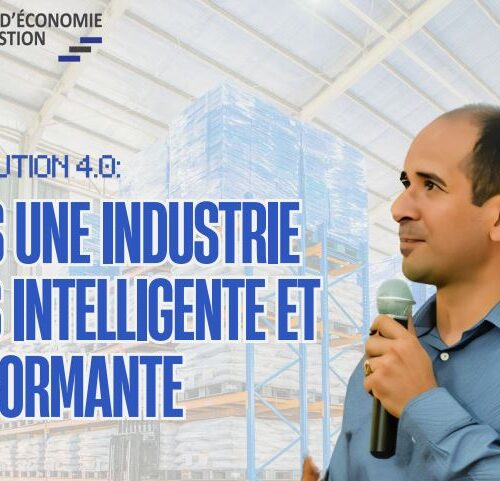 Révolution 4.0 – Vers une industrie plus intelligente et performante