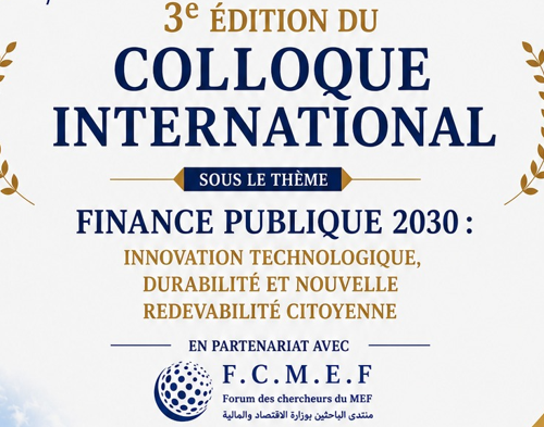 COLLOQUE INTERNATIONAL : Finance publique 2030 : Innovation technologique, durabilité et nouvelle redevabilité citoyenne