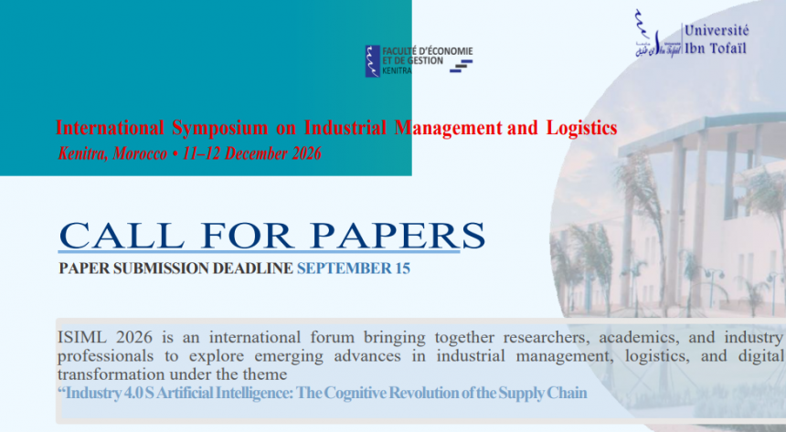 CALL FOR PAPERS : International Symposium on Industrial Management and Logistics